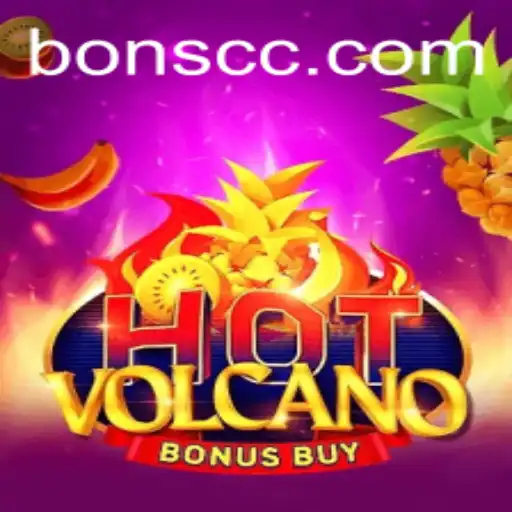 Exploring the Excitement of HotVolcanoBonusBuy with Bons