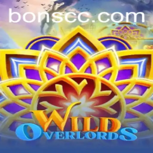 Explore the World of WildOverlords: An Epic Adventure with Bons