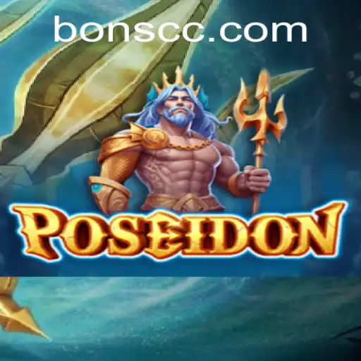 Dive into the World of Poseidon: Exploring the Game of Bons