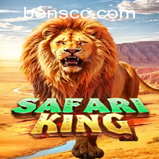 Explore the Thrilling World of SafariKing and the Bons Casino Experience